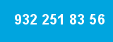 932 251 83 56 932 251 83 56